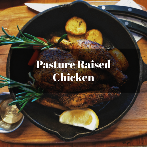 Pasture Raised Chicken