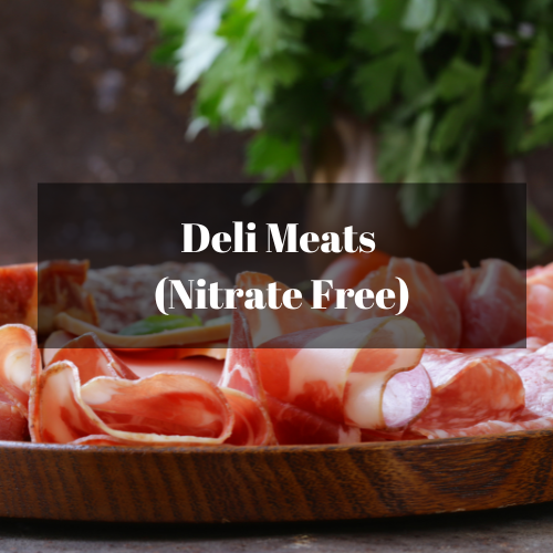 Deli Meats (Nitrate Free)